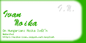 ivan moika business card